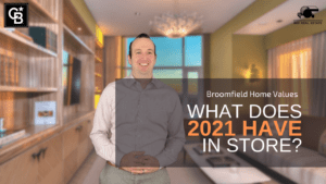 2021 Broomfield Home Value Projections