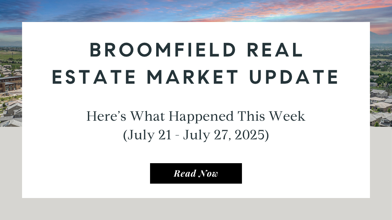 Broomfield Real Estate Market Update