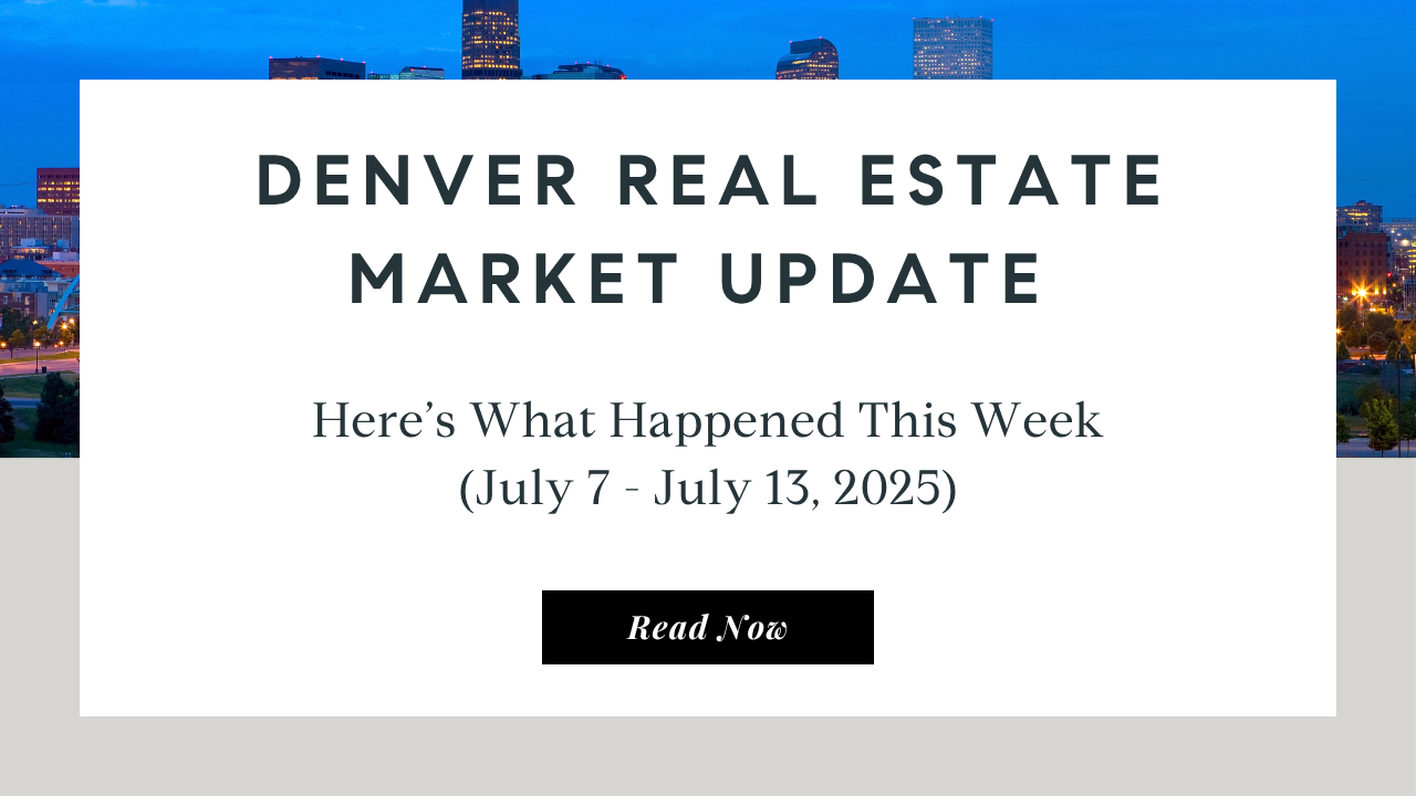 Denver Real Estate Market Update