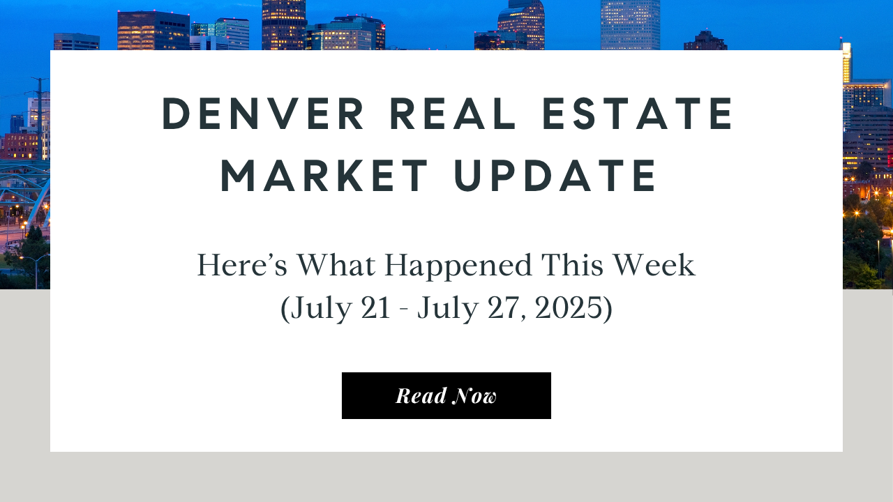 Denver Real Estate Market Update
