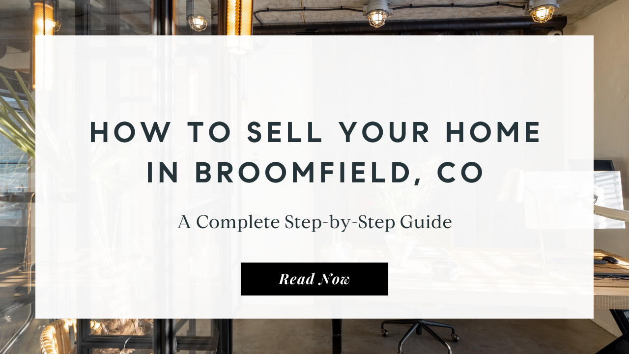 Selling your home in Broomfield CO, best Broomfield realtor, top real estate agents in Broomfield, best neighborhoods in Broomfield